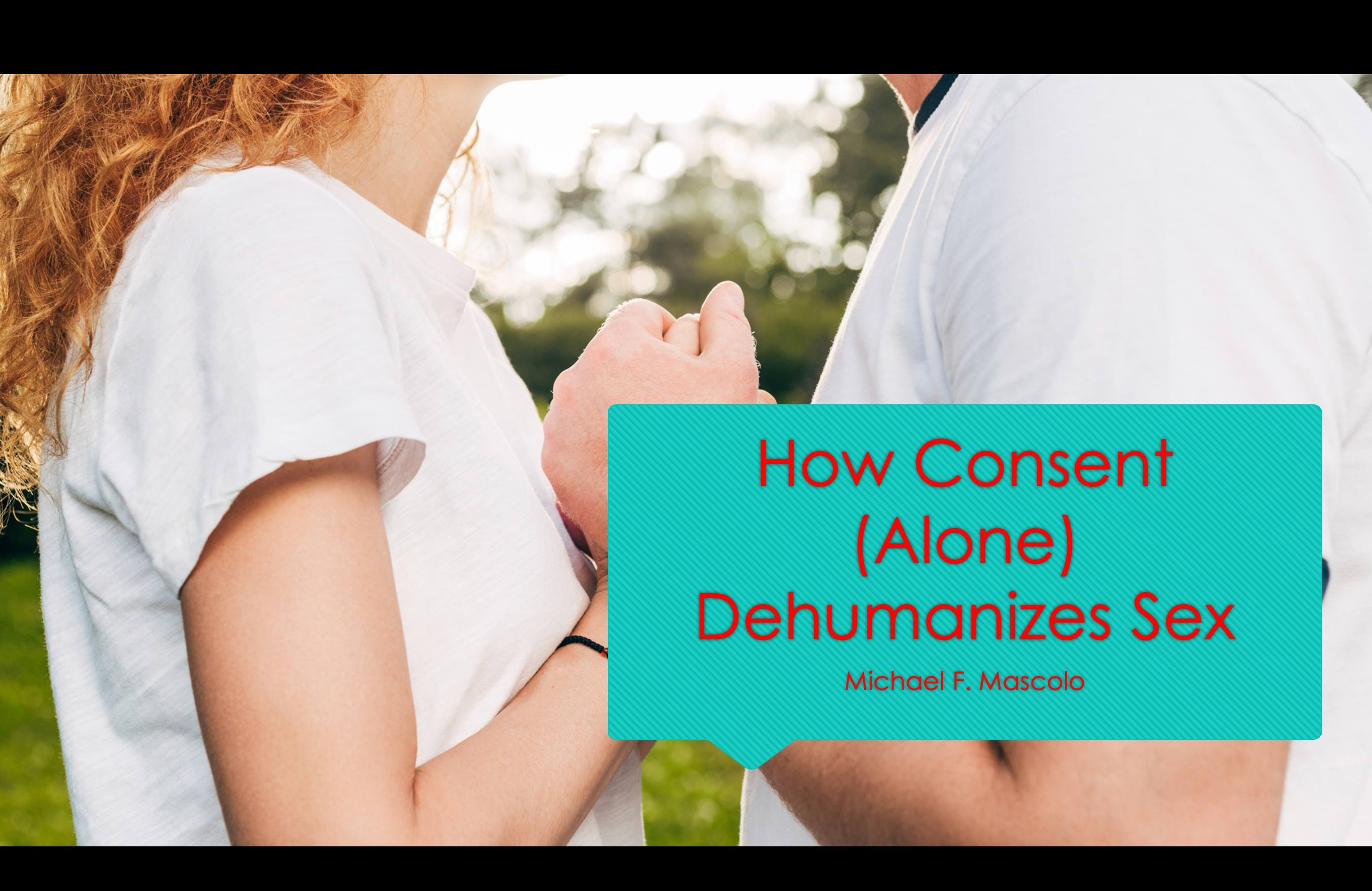 How Consent Dehumanizes